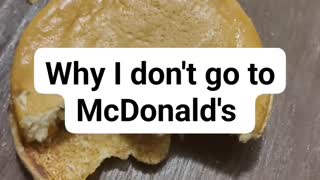 Why I don't go to McDonald's