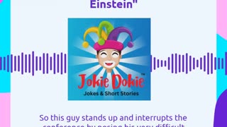 Jokie Dokie™ - "The Wisdom of Einstein"