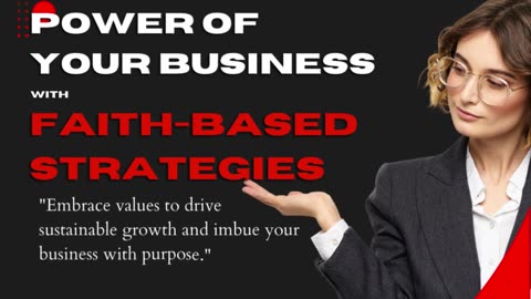 Unlock the Power of Your Business with Faith-Based Strategies