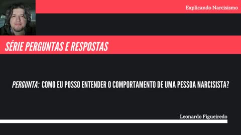 Perguntas e Respostas: Como entender uma pessoa que tem Transtorno de Personalidade Narcisista?