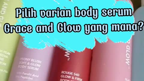 Grace and Glow Body Lotion Body Serum