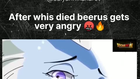 After whis died beerus gets very angry 🔥
