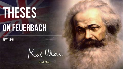 Karl Marx — Theses on Feuerbach (05.45)