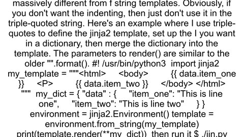 Define a triplequoted fstring with newlinecontaining substrings inside a function without outputted