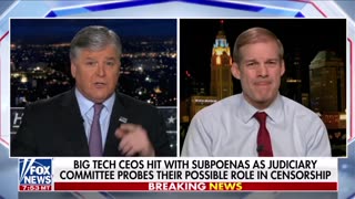 Jim Jordan: Big Tech Working w/ Big Gov to Supress Free Speech