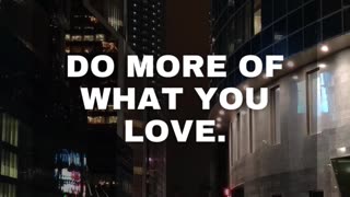 Do what You Love