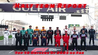 Top 10 F1 Drivers Of 2023 (So Far)