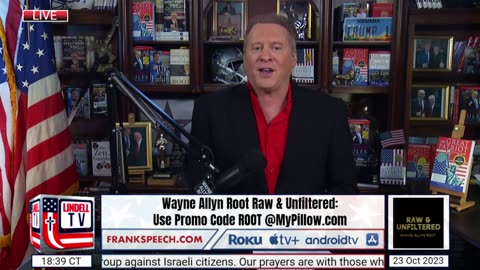 Wayne Allyn Root Raw & Unfiltered - October 23rd, 2023