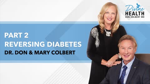 Reversing Diabetes Part 2