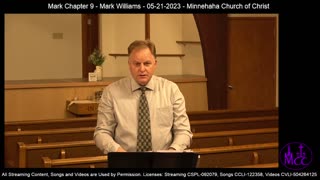 Mark Chapter 9 - Mark Williams - 05-21-2023