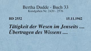 BD 2552 - TÄTIGKEIT DER WESEN IM JENSEITS .... ÜBERTRAGEN DES WISSENS ....