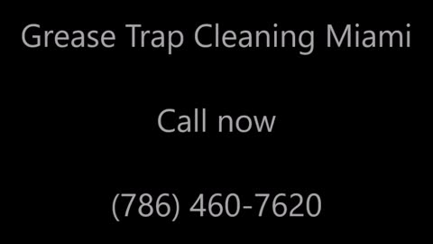 Grease Trap Cleaning Miami