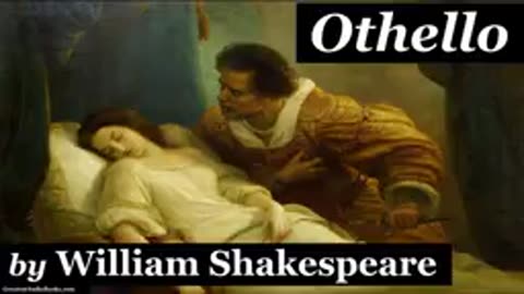 Othello - Shakespeare Dramatic Reading