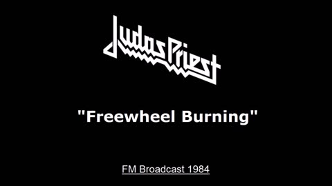 Judas Priest - Freewheel Burning (Live In Albuquerque, New Mexico 1984) FM Broadcast