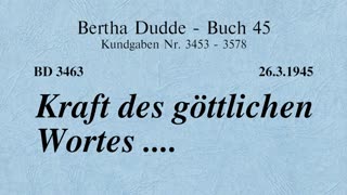 BD 3463 - KRAFT DES GÖTTLICHEN WORTES ....