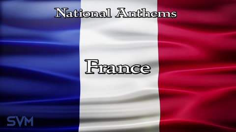 National Anthems - France