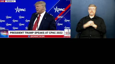 Trump 2020 CPAC speech signed in sign language