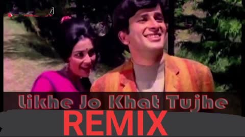 Mohammad Rafi Likhe Jo Khat Tujhe Remix Official Songs_480p -