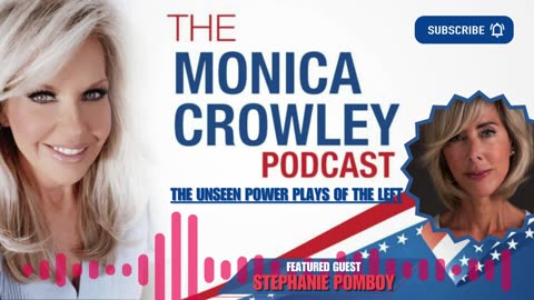 The Monica Crowley Podcast: The Unseen Power Plays of the Left