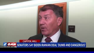 Senators Say Biden Iranian Deal 'Dumb And Dangerous'