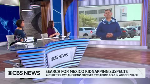 Authorities in Mexico searching for suspect in kidnapping of for American