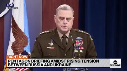 Gen. Mark Milley: "We strongly encourage Russia to stand down"