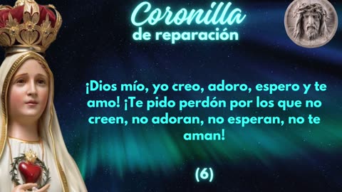 CORONILLA DE REPARACIÓN CON ORACIONES QUE LA VIRGEN Y EL ÁNGEL ENSEÑARON A LOS PASTORCITOS