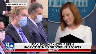 Doocy: Psaki Said She’d Check ‘History Books’ If Biden’s Been to Border, Haven’t Heard Back