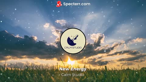 New Energy - Relaxing Music, Study Music, Chill Music (Calm Studio) (NPC Music) (No Copyright Music)