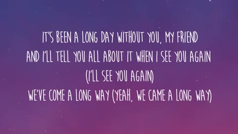 Wiz khalifa - see you again ft. Charlie puth (lyrics)