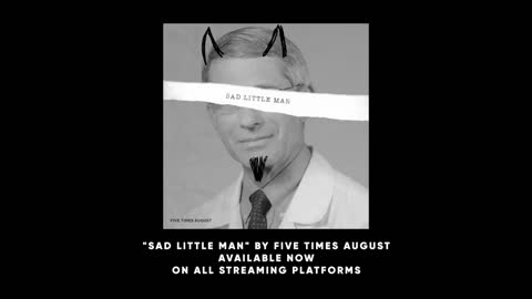 "Sad Little Man" by Five Times August (Official Music Video) 2021