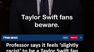 California Professor: It Feels 'Slightly Racist' to be Taylor Swift Fan
