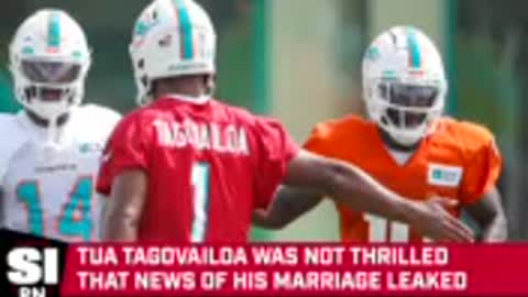 Tua Tagovailoa Not Happy That News of His Marriage Leaked