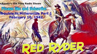 42-02-10 Red Ryder (04) Trouble In Millersville Part1