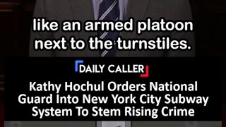 New York Gov. Orders National Guard Into NYC Subway System To Stem Rising Crime