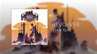 Vian Izak - Revolver