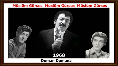 Müslüm Gürses Duman Dumana Uzun Hava 1968