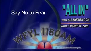 Say No to Fear | All In