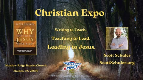 PJNET.tv Christian Expo | Maiden, NC | Scott Schuler