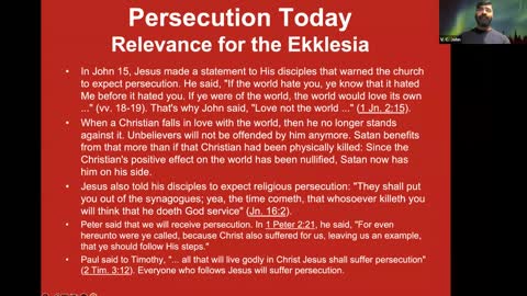 Persecution Today Relevance for the Ekklesia (Pt 2)