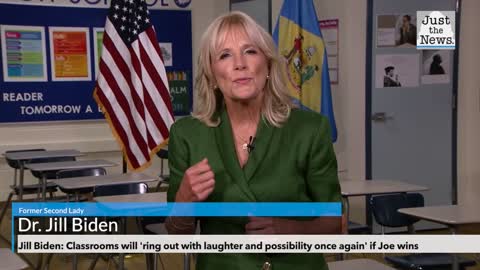 Jill Biden: Classrooms will 'ring out with laughter and possibility once again' if Joe wins