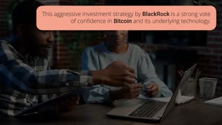 BlackRock Went from 0 to 122,600 Bitcoin (BTC) in Six Weeks
