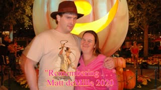 Matt deMille: Remembering