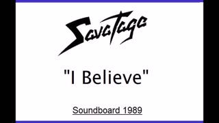 Savatage - I Believe (Live in Eindhoven, Netherlands 1989) Soundboard