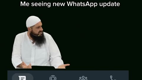 Pov _ Me seeing new Whatsapp update