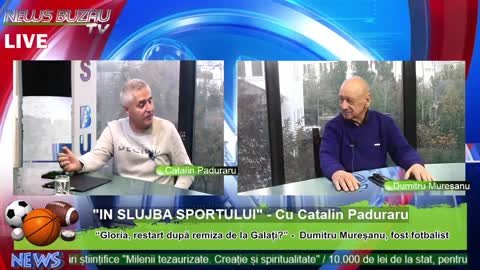 LIVE – TV NEWS BUZAU – “IN SLUJBA SPORTULUI, cu Catalin Paduraru, “Gloria, restart după remiza de…