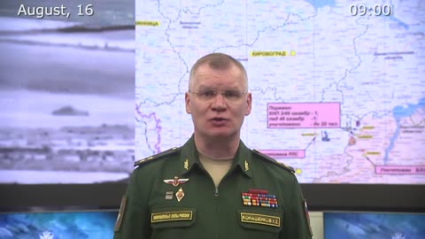 🇷🇺🇺🇦 August 16, 2022, The Special Military Operation in Ukraine Briefing by Russian Defense Ministry