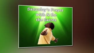 Saturday's Prayer 20JAN24