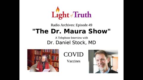 "The Dr. Maura Show" Episode 49: A telephone interview with Dr. Daniel Stock, MD—COVID-19