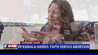 VP Harris: Faith Versus Abortion